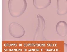 Supervisione strumento di lavoro: “Le nuove sfide dell’adolescenza” e “La tutela dei minori e della famiglia”