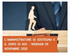 L’amministratore di sostegno e il Dopo di noi – WEBINAR 5 NOVEMBRE 2020